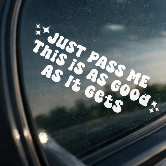 just pass me car decal 🤍